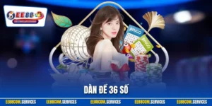 Dàn Đề 36 Số - Cách Đánh Lô Thắng Lớn Bền Vững Của Bậc Thầy